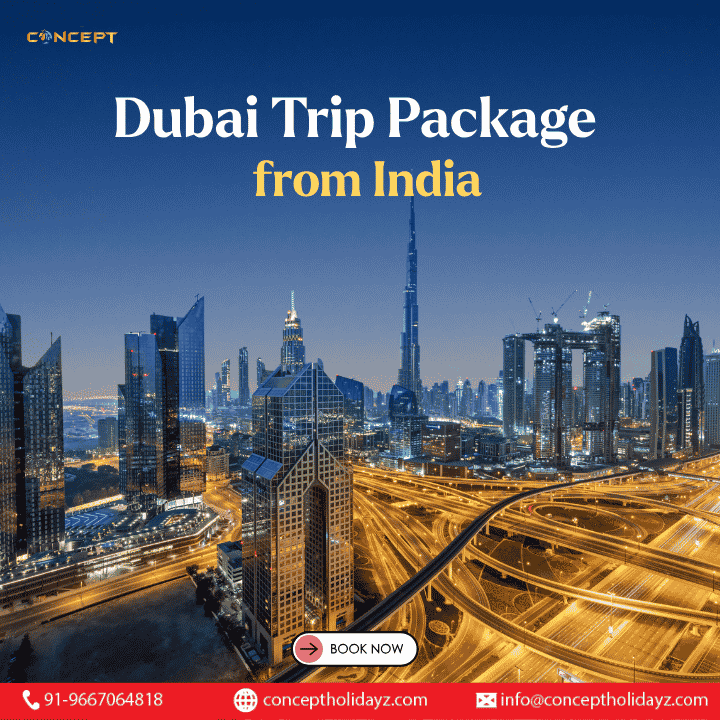 Dubai Trip Package from India