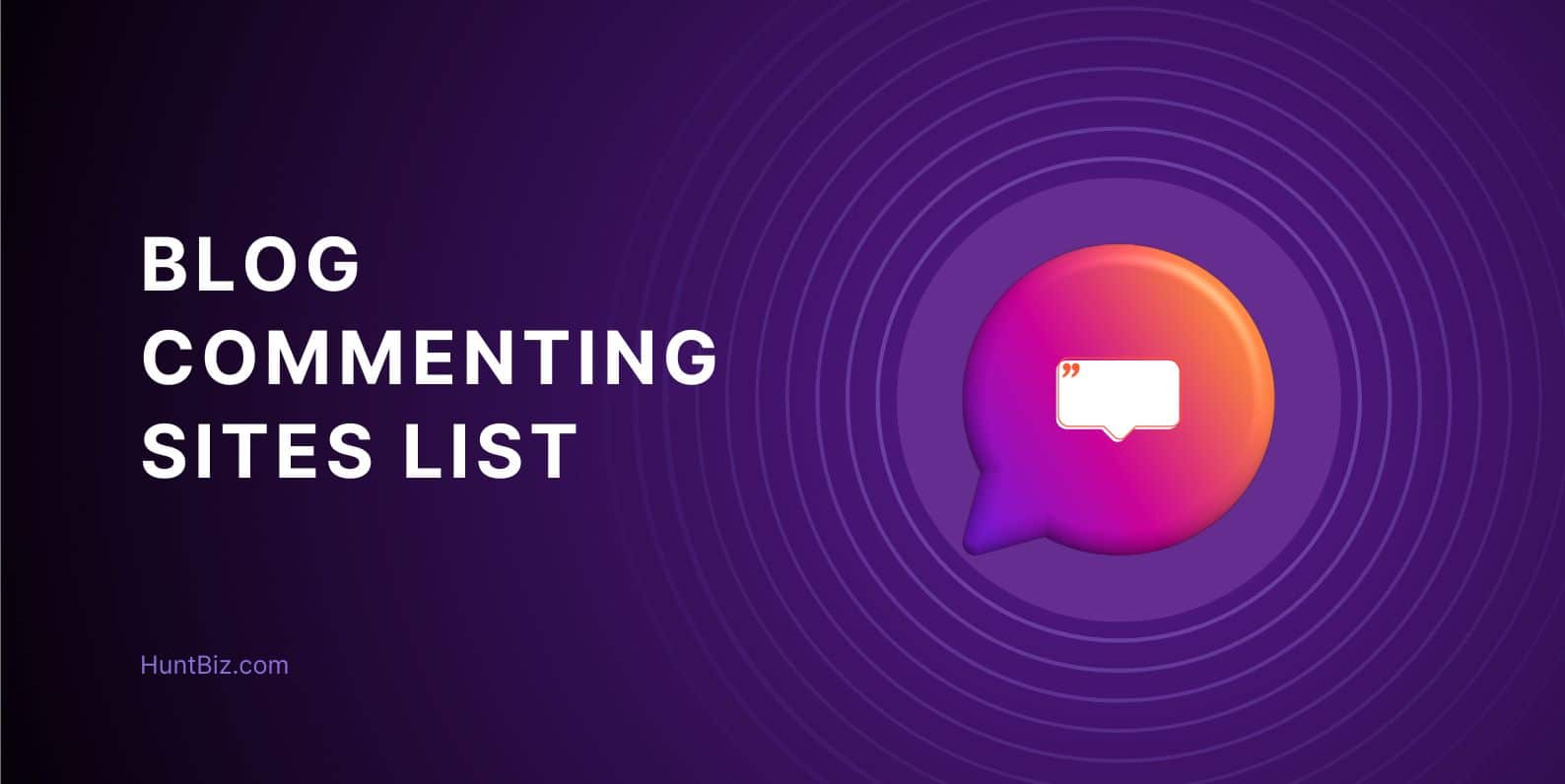 Best High DA DoFollow Blog Commenting Sites List 2025