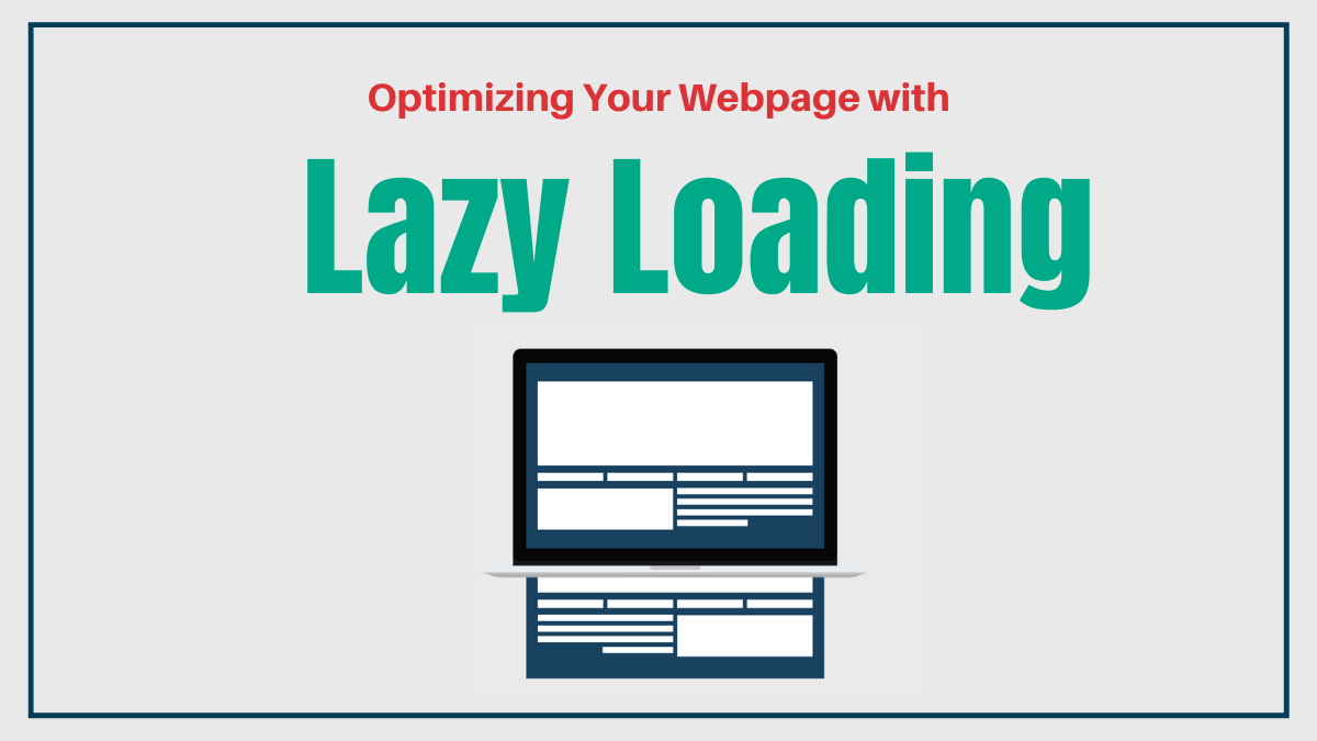 Optimizing Your Webpage with Lazy Loading