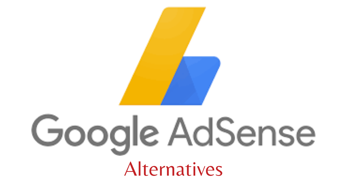 Best Google AdSense Alternatives in 2023