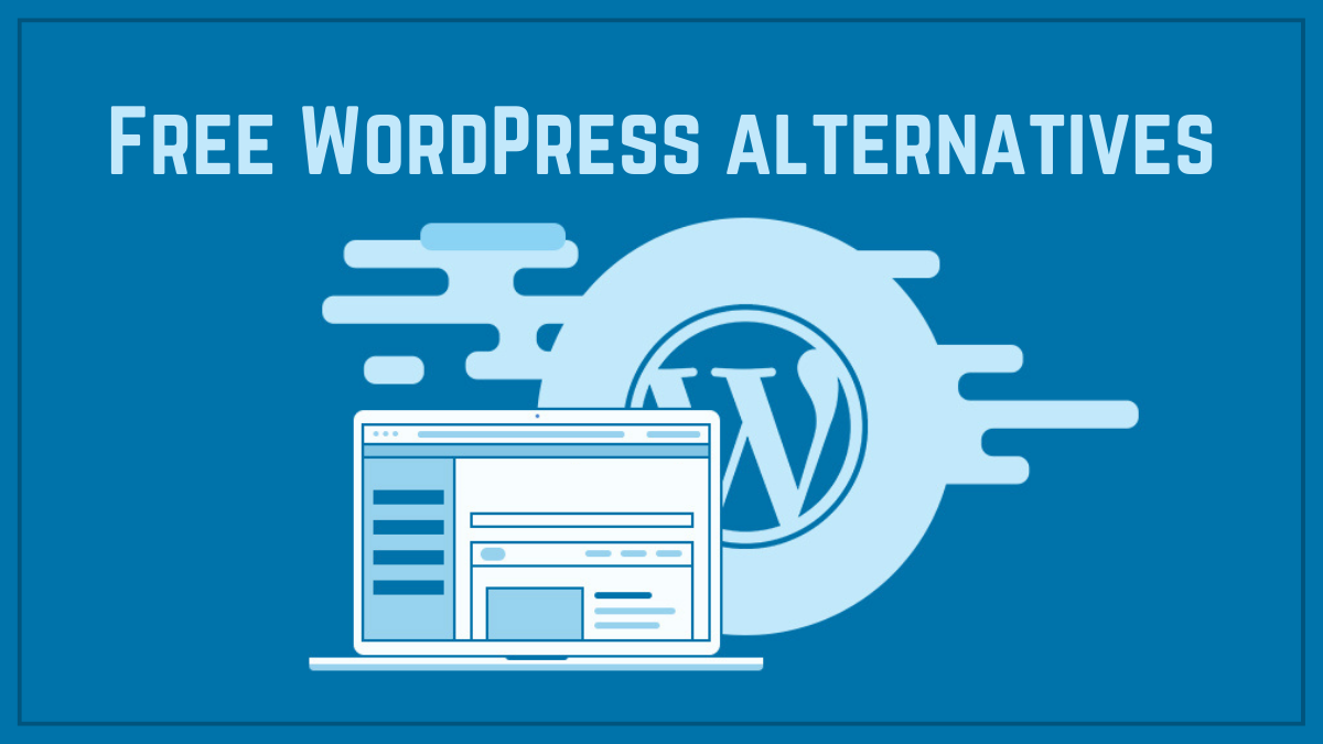 Free WordPress alternatives 2023