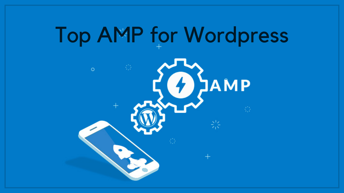 Top amp Plugins for WordPress [2022]
