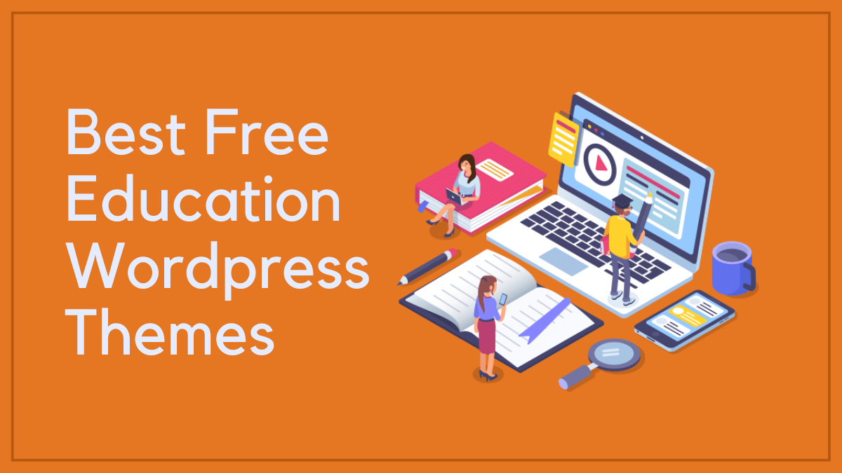 Best Free Education WordPress Themes