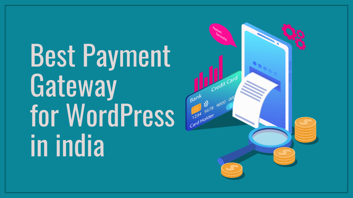 5 Best WordPress Payment Gateway & Plugins in 2023