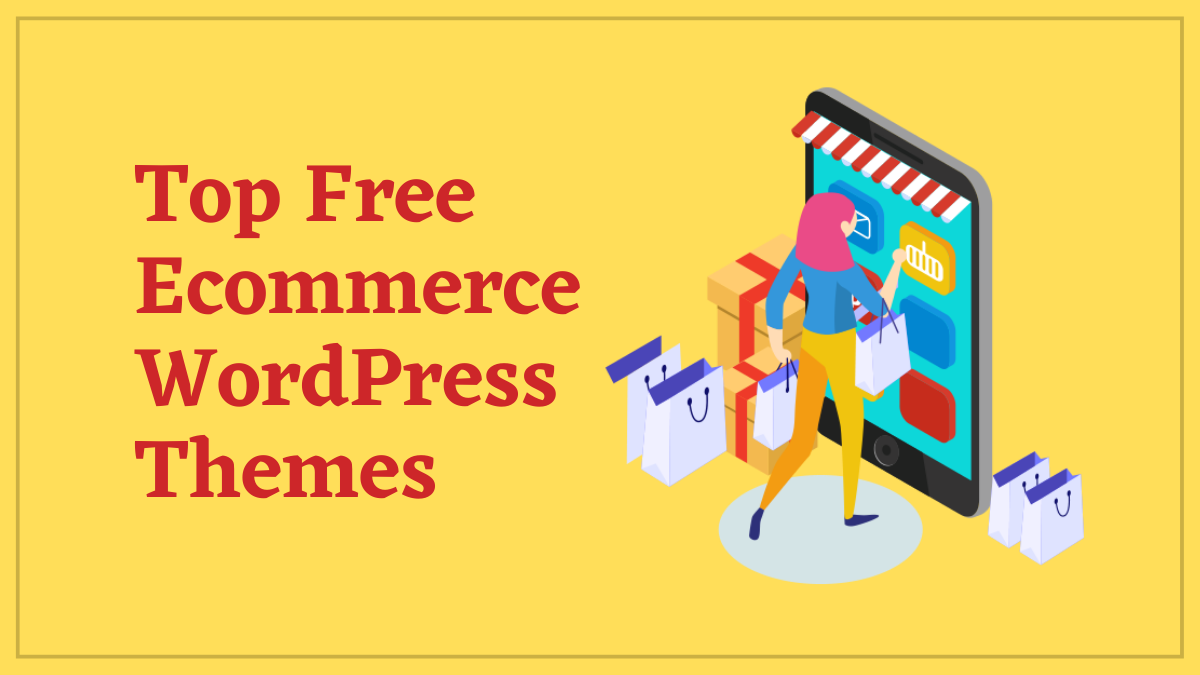 Top Ecommerce WordPress Themes (Free & Paid)