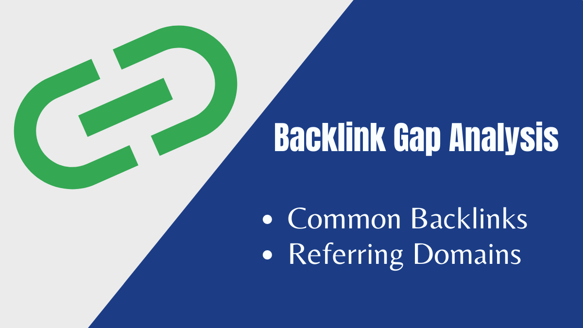 Backlink Gap Analysis