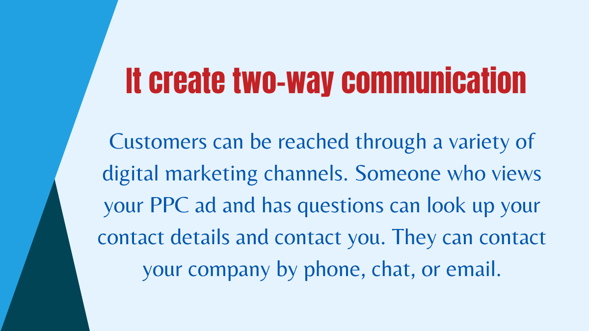 It create two-way communication