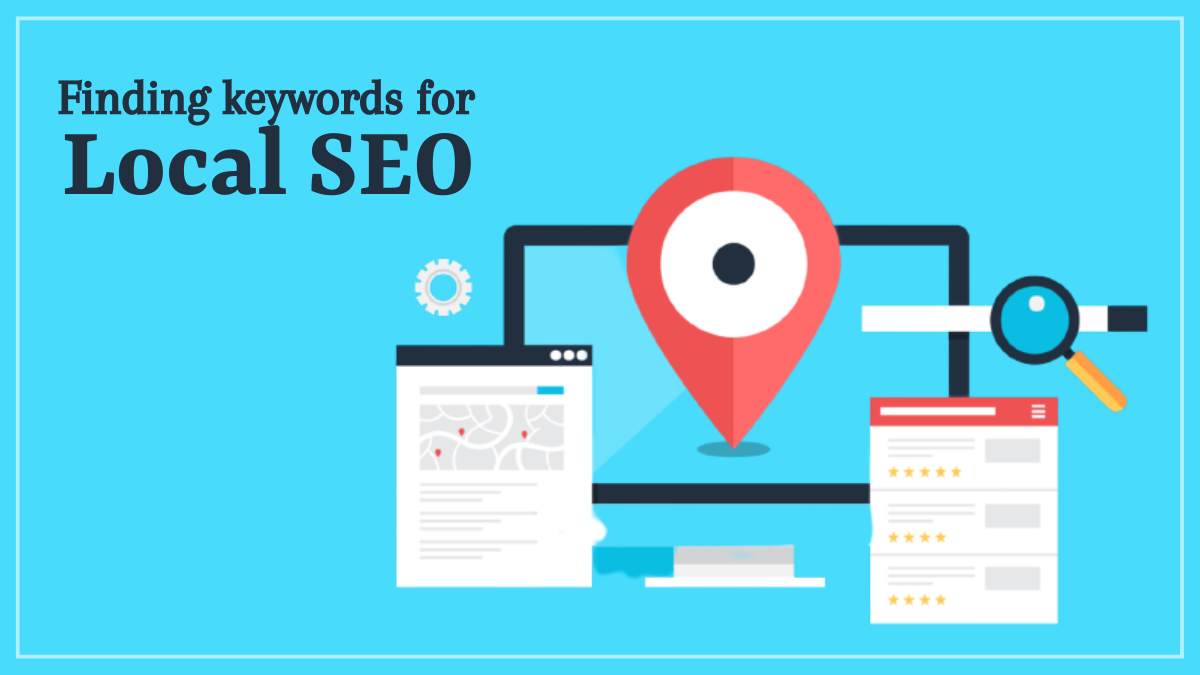 Finding keywords for Local SEO