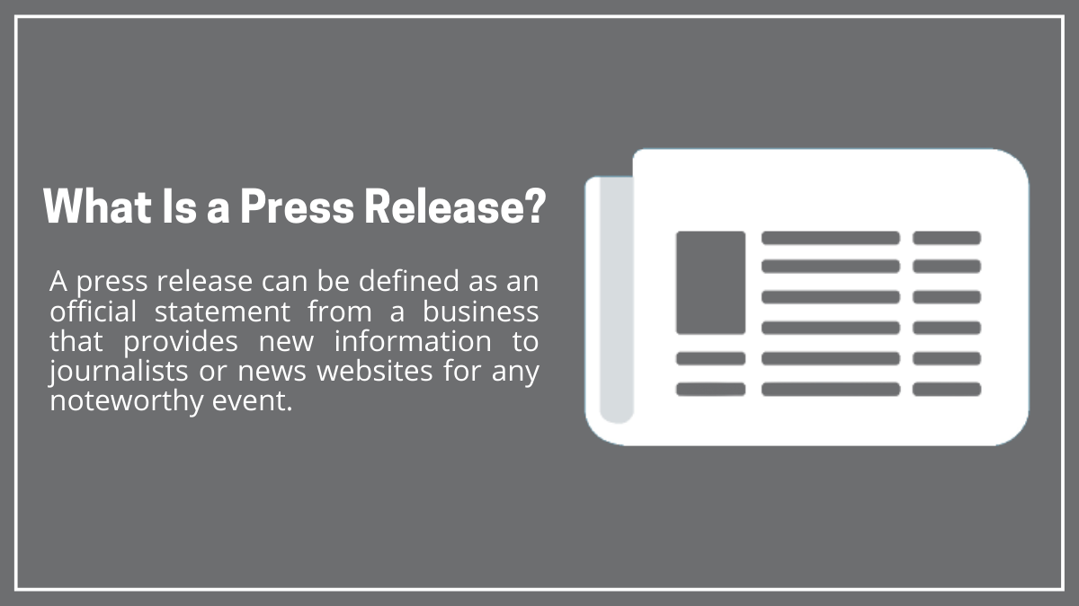 What Is a Press Release?