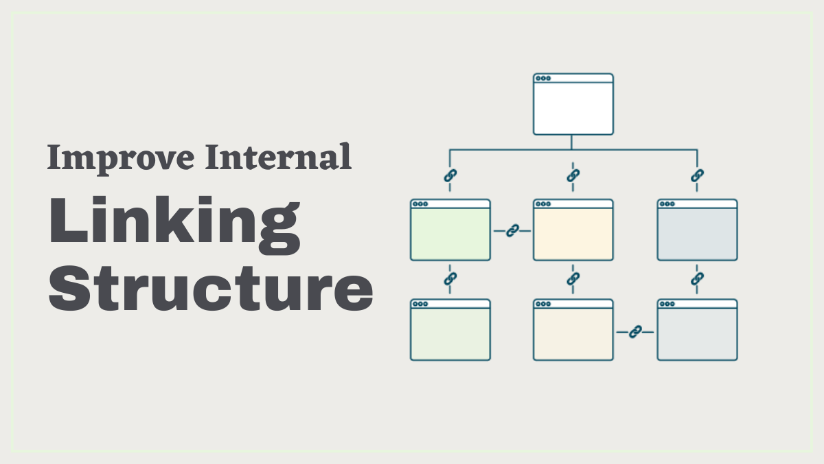 Improve Internal Linking Structure