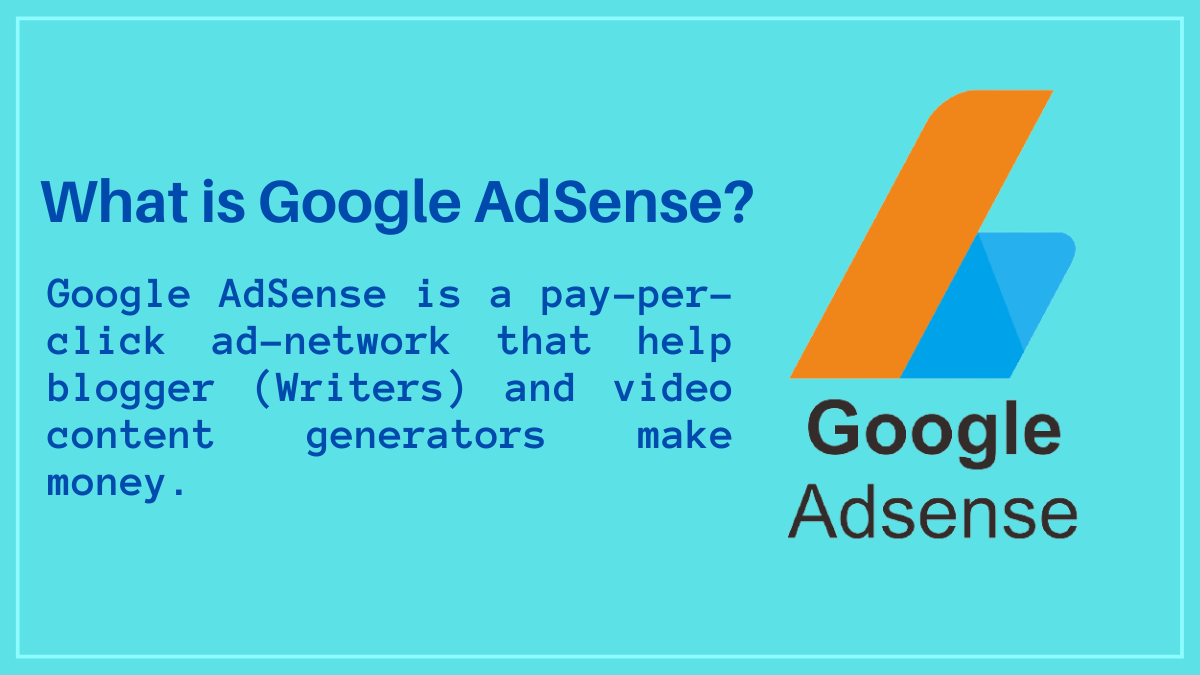 What is Google AdSense?