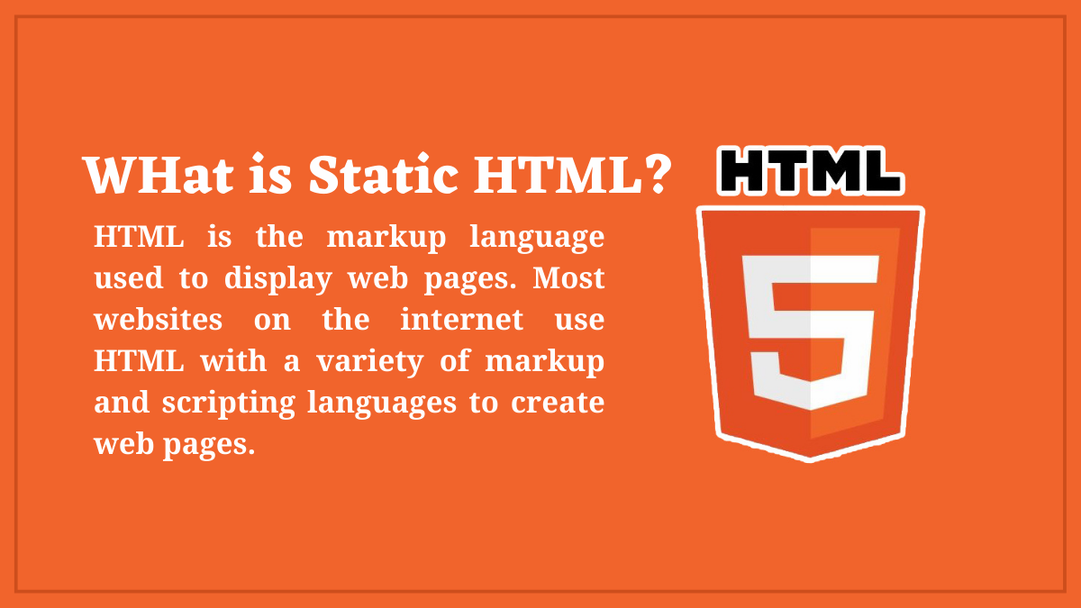 WHat is Static HTML