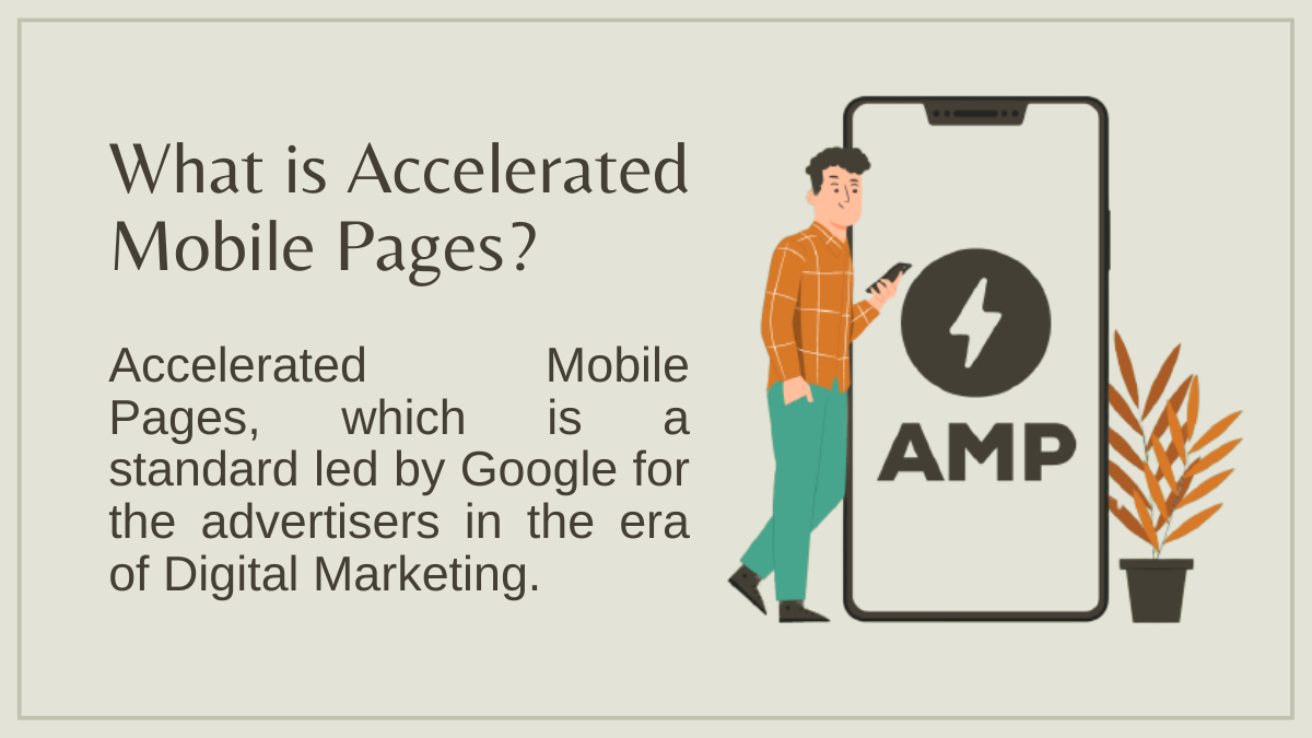 What is Accelerated Mobile Pages