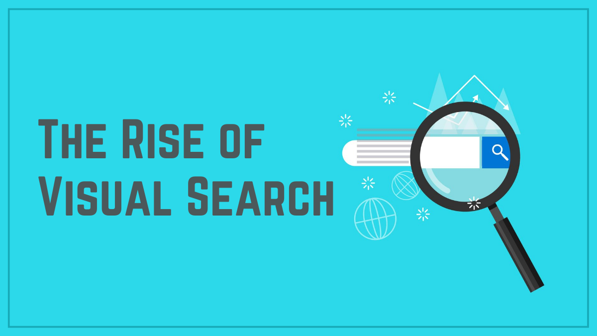 The Rise of Visual Search