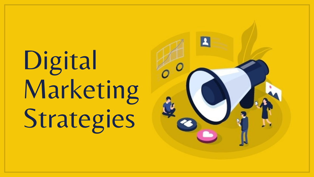 Digital Marketing Strategies