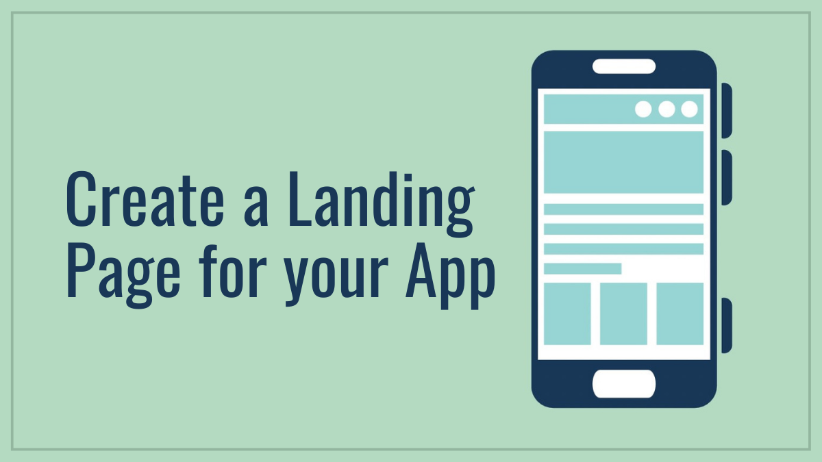 Create a landing page for your app